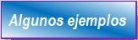 Algunos Ejemplos